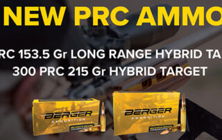 New Berger 6.5 PRC and 300 PRC Ammo